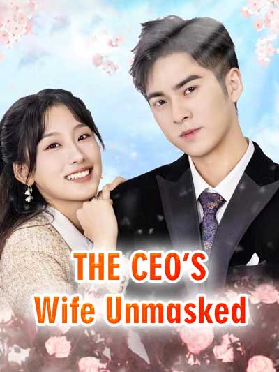  The CEO’s Wife Unmasked