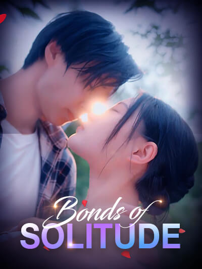  Bonds of Solitude
